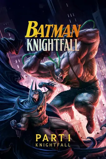 Batman: Knightfall Part 1: Knightfall Film izle