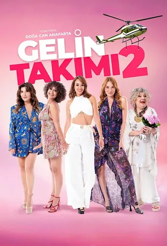 Gelin Takımı 2 Film izle