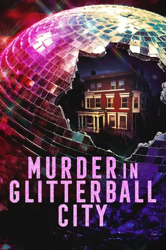 Murder in Glitterball City Dizi izle