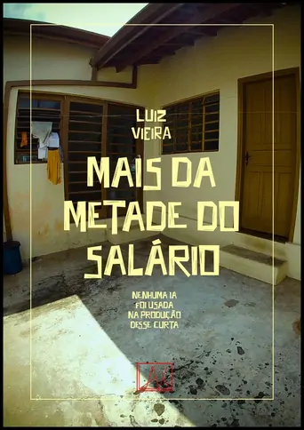 Mais da Metade do Salário Film izle