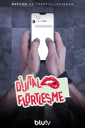 Dijital Flörtleşme Dizi izle
