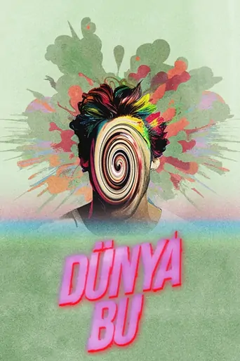 Dünya Bu Dizi izle