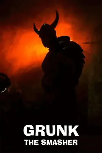 Grunk The Smasher Film izle