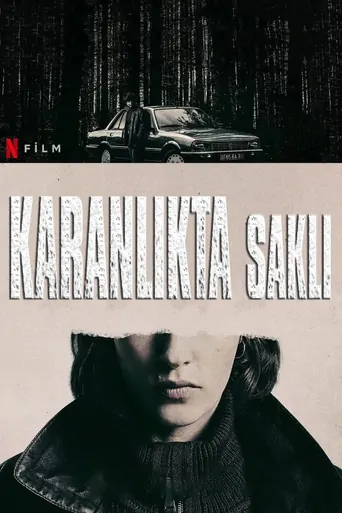 Karanlıkta Saklı Film izle