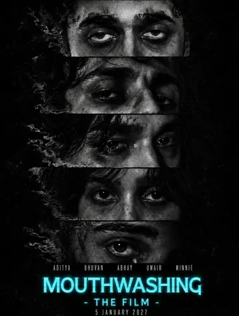 Mouthwashing : The Film Film izle