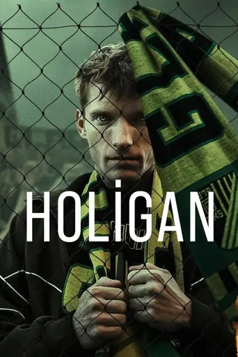 Holigan Dizi izle