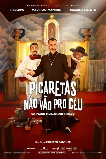 Picaretas Não Vão Pro Céu Film izle