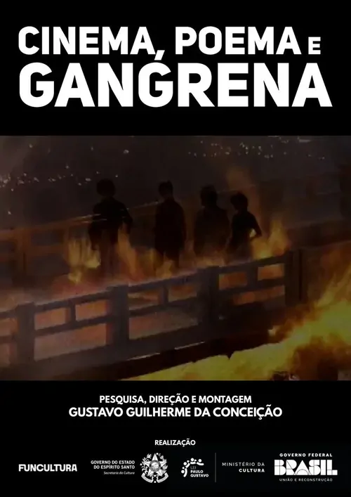 Cinema, Poema e Gangrena