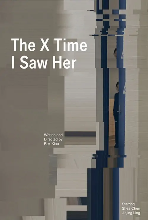 The X Time I Saw Her