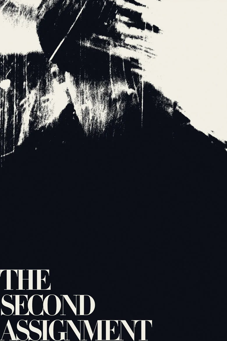 The Second Assignment Film izle