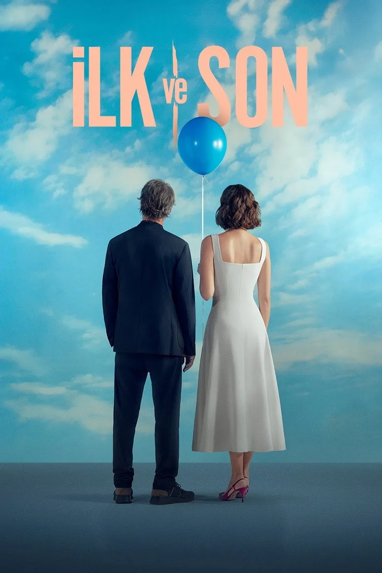 İlk ve Son