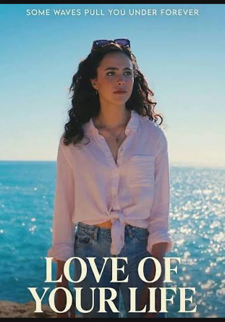 Love of Your Life Film izle