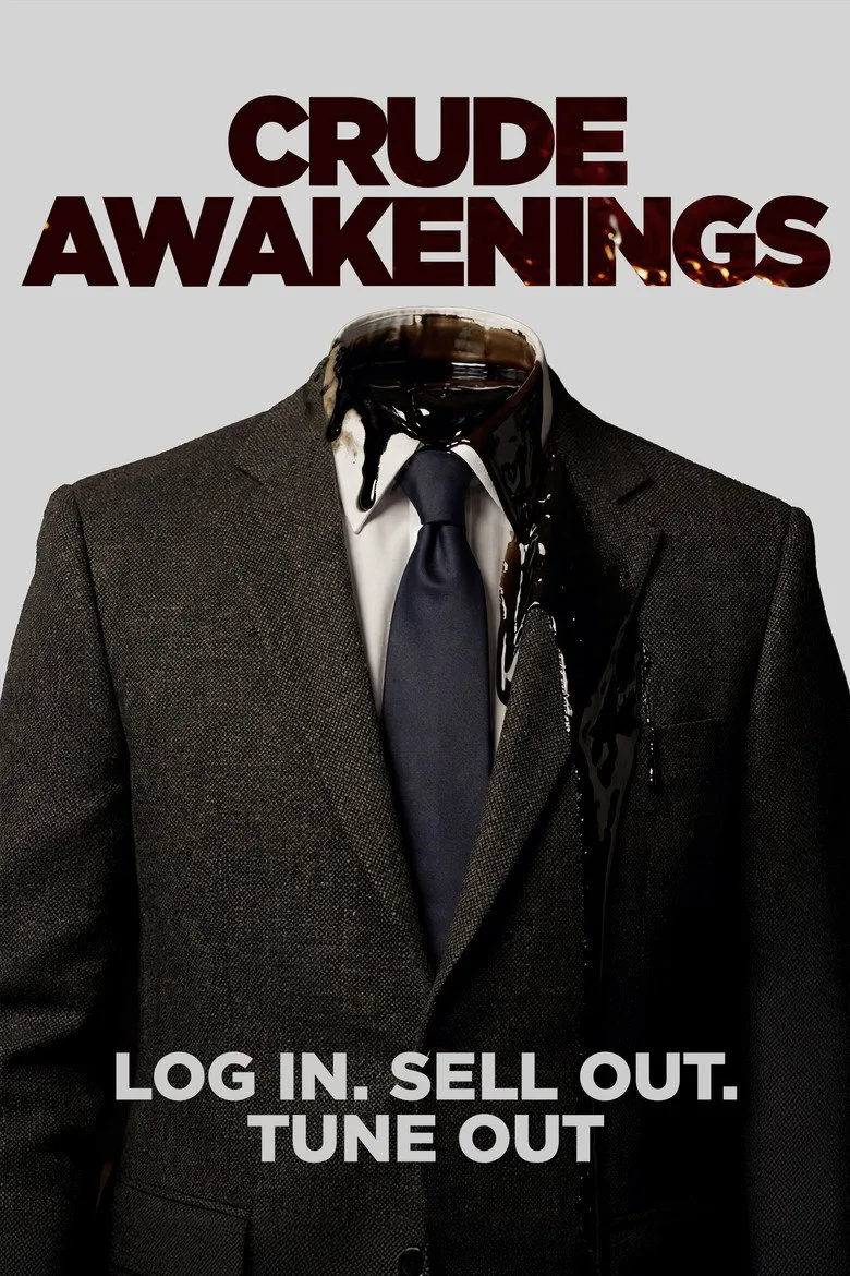 Crude Awakenings Film izle