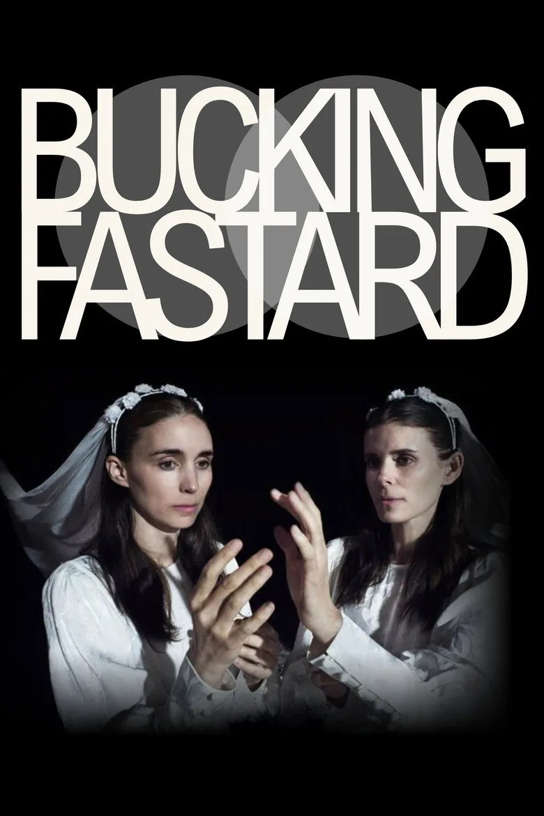 Bucking Fastard Film izle